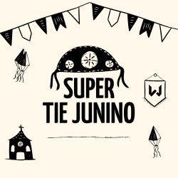 2º SUPER TIE JUNINO #TeamLW - SUPER TIE JUNINO