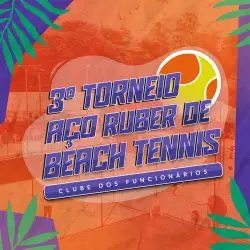 3º TORNEIO AÇO RUBER DE BEACH TENNIS - CLUBE DOS FUNCIONÁRIOS - JULHO 2025 - DESAFIO DE SIMPLES MASCULINO