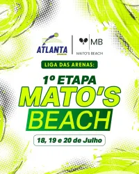 Liga das Arenas Atlanta Sports / Mato's Beach ( 1° Etapa Mato's Beach) - DUPLA FEMININA D