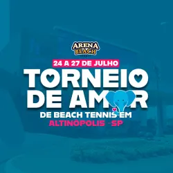 TORNEIO DE AMOR - ALTINÓPOLIS/ SP - MISTA A