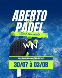 Aberto de PADEL na Arena WIN - 30/07 à 03/08/2025 - Categoria 5