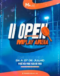 2º OPEN DA MPLAY ARENA