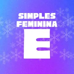 PIER SUPER CUP - ETAPA INVERNO | 1/4 - SIMPLES FEMININA - E