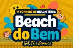 1º Torneio Beach do Bem - Sol, Fé e Sorrisos