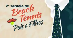 1º Torneio de Beach Tennis Pais e Filhos Regatas  - Pais e Filhos Idade Livre
