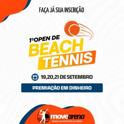 1º OPEN MOVEARENA  - DUPLA MASCULINA INICIANTE - CLIENTE MOVEARENA 
