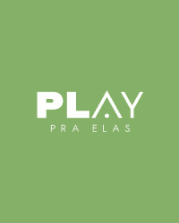 3ª Etapa Play pra Elas 2025