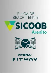 1° Liga de Beach Tennis - Sicoob Arenito - Arena Fitway - FEMININO D