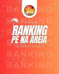 5º RANKING PÉ NA AREIA | MASCULINO 🎾🌴