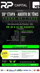 59º RP CAPITAL | XP - 59ª Aberto de Tênis 2025 - Pedra 90 - São Sebastião do Paraíso - Agosto 25 - Categoria - A Livre