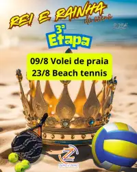 Rei e Rainha da Arena 3º Etapa - Vôlei de Praia