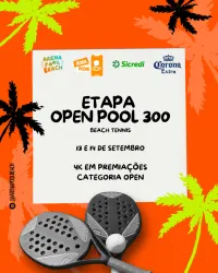 OPEN POOL 300 - Arena Pool Beach - Corona - Sicredi - Delivery Much - RANKING 2024/2025