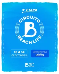 3ª ETAPA CIRCUITO BEACH LIFE - MASCULINO B