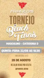 TORNEIO MASCULINO FRANCOS ARENA - DUPLA MASCULINA D