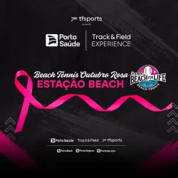 Porto Saúde | Track & Field Experiente | Beach Tennis Outubro Rosa | Estação Beach - Masculino D