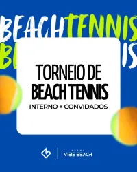 TORNEIO DE BEACH TENNIS - INTERNO + CONVIDADOS - DUPLA FEMININA INICIANTE