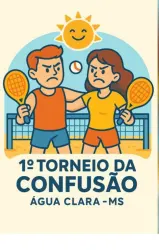 1° Torneio da Confusão! - DUPLA MISTA C
