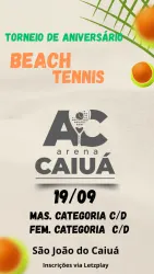 Torneio aniversário ARENACAIUÁ  - Masculino Cat. C/D