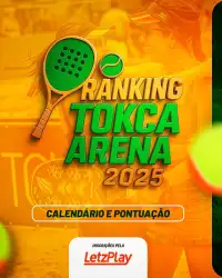 2ª ETAPA RANKING TOKCA ARENA -2025/2º SEMESTRE