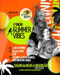 Summer Vibes Areia&Elas 1º edição - Dupla Feminina - C+D