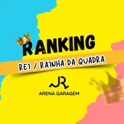 Ranking Rei/Rainha da quadra - FEMININO OURO