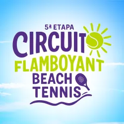 5ª Etapa Circuito - Beach Tennis Arena Flamboyant 2025 - Masculino D 