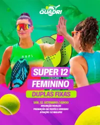 Super 12 delas - DUPLA FEMININA E