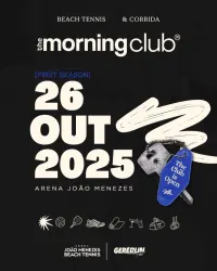 The Morning Club 2025 - Uberaba/MG - Resenha