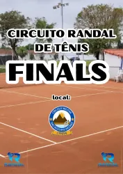 ETAPA FINALS DO CIRCUITO RANDAL  DE  TÊNIS