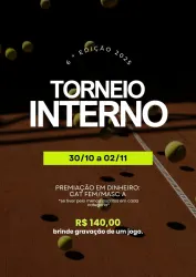 6ª TORNEIO INTERNO TÊNIS - MASC ESTREANTES 