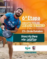 VI ETAPA CIRCUITO KOA DE BEACH TENIS - 300 PONTOS - Dupla Masculino Iniciante(E)