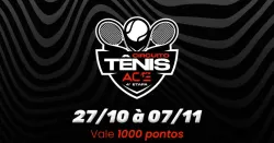 Circuito Ace de TÊNIS 4ª Etapa - CATEGORIA A