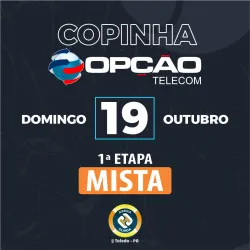 Copinha Opção Telecom - 1ª Etapa Mista - 2º Semestre 2025 - Mista A+B