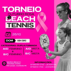 CONFRATERNIZAÇÃO INTERNA OUTUBRO ROSA BORA BEACH TENNIS - A/D  B/C - MISTA