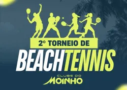2 Torneio interno  de Beach Tennis Tennis CLUBE do MOINHO - Rei da Quadra Avançado Masculino