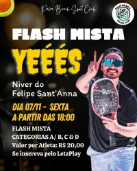 FLASH MISTA YEÉÉSS - Niver do Felipe - MISTA A/B*