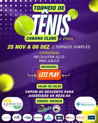 Circuito de Tênis Cabana Clube - 4ª Etapa 2025 - MASCULINO D