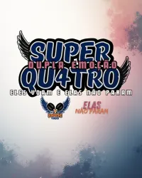 Super Quatro Dupla Emoção - Masculino B+C Prime