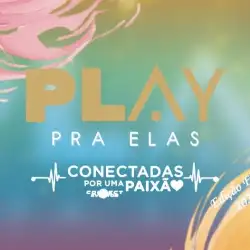 Etapa Finals Play pra Elas 2025