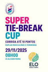 Super Tie-break CUP - Feminina Open