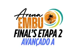 Arena Embu Final's 2ª Etapa - 2025 - Categoria Avançado