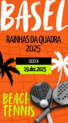 Rainhas da Quadra - BASEL 2025 - Feminina