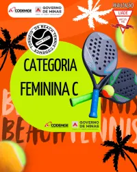 TORNEIO DE BEACH TENNIS- ARCOS/MG - 1ª ETAPA - CATEGORIA FEMININA C
