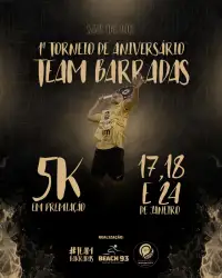 1° TORNEIO DE ANIVERSÁRIO - TEAM BARRADAS 