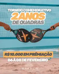2° ANOS DE QUADRAS - ARENA BAEPENBEACH - DUPLA MASCULINA D