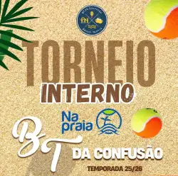 Torneio interno - BT DA CONFUSÃO  - CAT. MASC. D/C