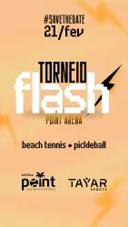 Flash Point Arena - Beach Tennis  - Dupla Masculina - BRONZE  Categoria Bronze / Prata 