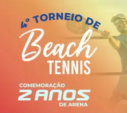 4º TORNEIO DE BEACH TENNIS - 2 ANOS DE ARENA - MASCULINO 60+ (SOMA DE IDADES)
