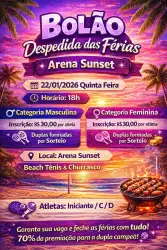 BOLÃO DESPEDIDA DAS FÉRIAS - FEMININA OPEN