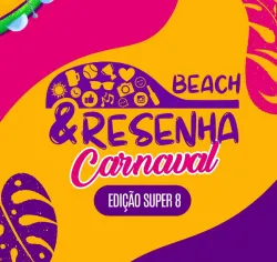 Beach & Resenha Carnaval - Super 8 - Categoria B 9h30